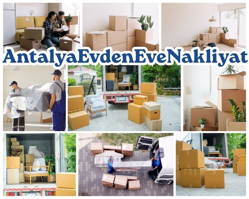 Antalya Beşiktaş Evden Eve Nakliyat